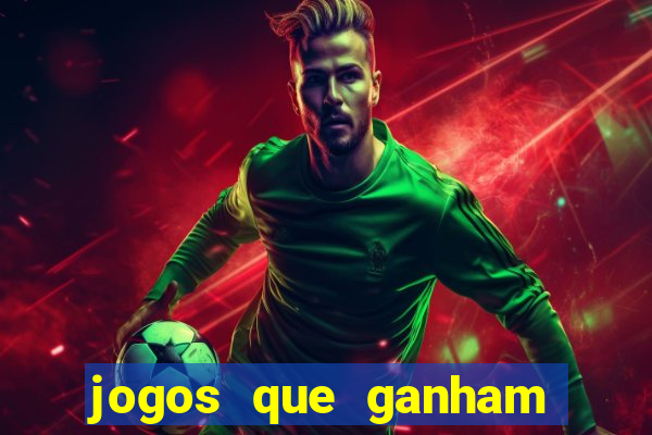 jogos que ganham dinheiro sem depositar nada